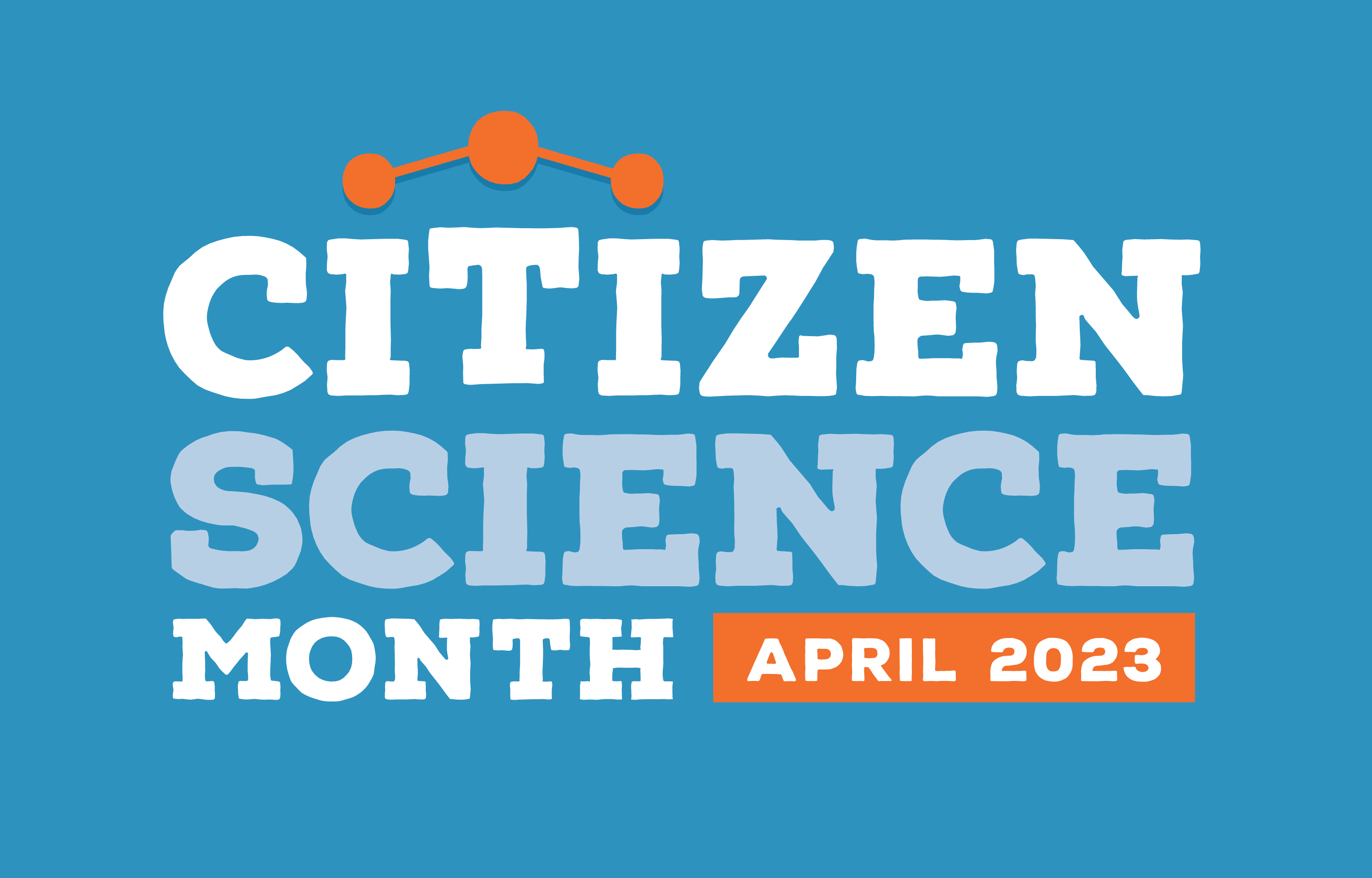 Citizen Science Month, April 2023